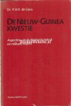 Geus, P.B.R. de - De Nieuw-Guinea kwestie