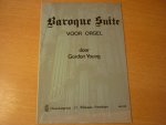 Young; Gordon - Baroque Suite voor orgel