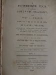 Ireland, Samuel. - A Picturesque Tour through Holland, Brabant, and part of France, made in the autumn of 1789.