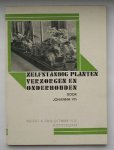 VIS, JOHANNA, - Zelfstandig planten verzorgen en onderhouden. VIS, JOHANNA, - Zelfstandig planten verzorgen en onderhouden.