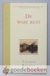 Boston, Thomas - De ware rust --- Serie Licht op de kandelaar Boston, Thomas - De ware rust --- Serie Licht op de kandelaar