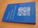 Bot, Hanneke - Dialogue Interpreting In Mental Health Bot, Hanneke - Dialogue Interpreting In Mental Health