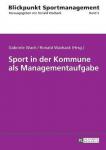 Wach, Gabriele, Wadsack, Ronald - Sport in Der Kommune ALS Managementaufgabe
