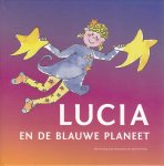 Jurg, Marina / met illustraties van Maribel Pérez - Lucia en de blauwe planeet