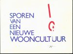 Nelissen, Henny - Sporen van een nieuwe wooncultuur, verslag van een speurtocht naar mensen die proberen meer verband in hun leven en samenleven te brengen dan bij de overheersende woonwijze mogelijk is