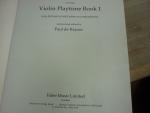 Keyser, Paul De - Violin Playtime - Book 1; very first pieces with piano accompaniment  -  selected end edited by Paul de Keyser