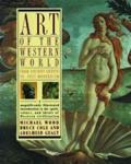 Wood, Michael; Cole, Bruce; Gealt, Adelheid - Art of the Western World / From Ancient Greece to Post-Modernism
