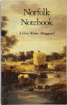 Lilias Rider Haggard - Norfolk Notebook