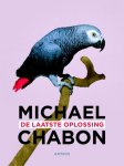 Michael Chabon - De laatste oplossing