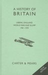 Carter, E. H. - A History of Britain Book VII Liberal England, World War and Slump 1901-1939