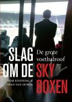 Tom Knipping - Slag om de skyboxen