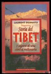 DESHAYES, Laurent - La storia del Tibet. I segreti di una civilta millenaria