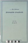 Otto Willmann - Philosofische Propädeutik.. Erster Teil: Logik