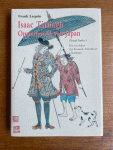 Isaac Titsingh, Frank Lequin - Isaac Titsingh, opperhoofd van Japan, Drie geschriften. Als filosoof, diplomaat en koopman