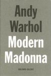 Warhol, Andy. - Andy Warhol, Modern Madonna drawings.