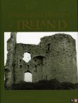 DUFFY, Sean - The Illustrated History of Ireland.