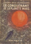 Burroughs, Edgar Rice - Le Conquerant de la planete Mars