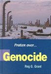 Grant, R.G. - Praten over genocide