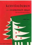 West, Carlo - Kerstliederen voor elektronisch orgel met twee klavieren en pedaal