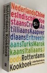 Roodenburg, Linda (text) - Carel van Hees (photography) - Irma Boom (book design) - - Rotterdams Kookboek. Ingediënten, recepten en achtergronden van 13 culturen