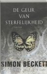Simon Beckett 32402 - De geur van sterfelijkheid the Chemistry of Death