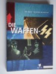 Schneider, Wolfgang - Die Waffen-SS