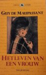 DE MAUPASSANT Guy - Het leven van een vrouw (vertaling van Une vie - L'humble vérité - 1883)