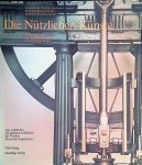Buddensieg, Tilmann & Henning Rogge - Die Nützlichen Künste. Gestaltende Technik und bildende Kunst seit der Industriellen Revolution. Aus Anlass des 125 jährigen Jubiläums des Vereins Deutscher Ingenieure