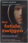Andreas Eschbach - Het fatale zwijgen