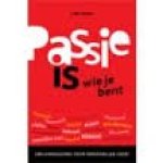 Daems, Ludo - Passie is wie je bent. Een handleiding voor persoonlijke groei