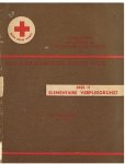 onbekend - Roode Kruis Handleiding ten gebruike bij de opleiding tot helpster Deel II Elementaire Verpleegkunst