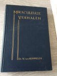 Bemmelen - Miraculeuze verhalen wonderlijke geschiedenissen der stof