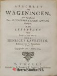 Ravesteyn, Henricus - De Heerlykheden van de Stad Gods, of de Kerke des N. Testaments. In des selfs Begin, Aenwas, en Volmaeking, door alle de Tyd-kringen. Vertoont, in een Verhandeling over Psalm LXXXVII. In XI. Leer-redenen ter vermeerdering van waere Bybel-kenni...