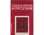 Brian Freemantle - Charlie Muffin en Uncle Sam