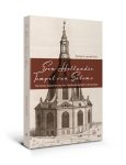 Thomas H. von der Dunk - Een Hollandse Tempel van Salomo De maquette voor een nooit gebouwde koepelkerk in Amsterdam