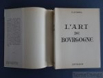 Charles Oursel - L'art de Bourgogne. Orné de 253 héliogravures.