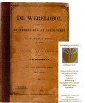 Rietstap, J.B. - De wereldbol. De jongste zee- en landreizen volgens Dr. W. Harnisch, F. H. Geinzelmann en anderen aan Neerlands volk verhaald .met fraai gekleurde platen