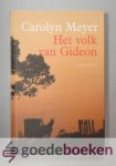 Meyer, Carolyn - Het volk van Gideon --- Vertaald door Ellen Josee Westrik