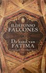 Falcones, Ildefonso - De hand van Fatima