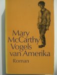 Mary McCarthy - Vogels van Amerika