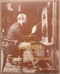 VETJ, JAN - FUSIEN BIJL DE VROE. - De schilder Jan Veth 1864-1925. Chroniqueur van een bewogen tijdperk.