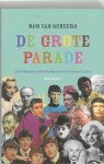 Rob van Scheers - De Grote Parade Rob van Scheers - De Grote Parade