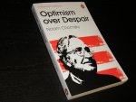Chomsky, Noam - Optimism Over Despair. On Capitalism, Empire and Social Change