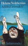 Nolthenius, Helene - Addio, Grimaldi!