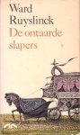 Ruyslinck, Ward - De ontaarde slapers