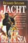 Setlowe, Richard - JACHT op de BLACK SEA