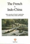 Meyers, Dean (preface) - The French in Indo-China.