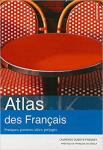  - Atlas des Francais d'aujourd'hui - ed.