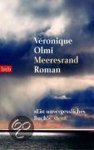 Veronique Olmi - Meeresrand