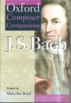 Boyd, Malcolm - Oxford Composer Companions J.S. Bach